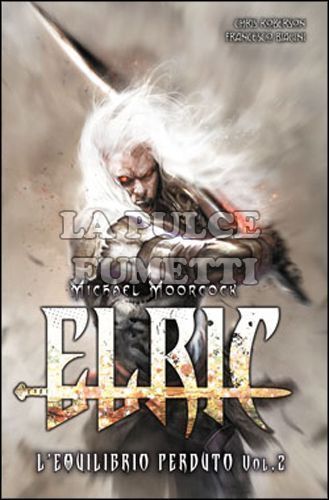 100% PANINI COMICS - ELRIC: L'EQUILIBRIO PERDUTO 2